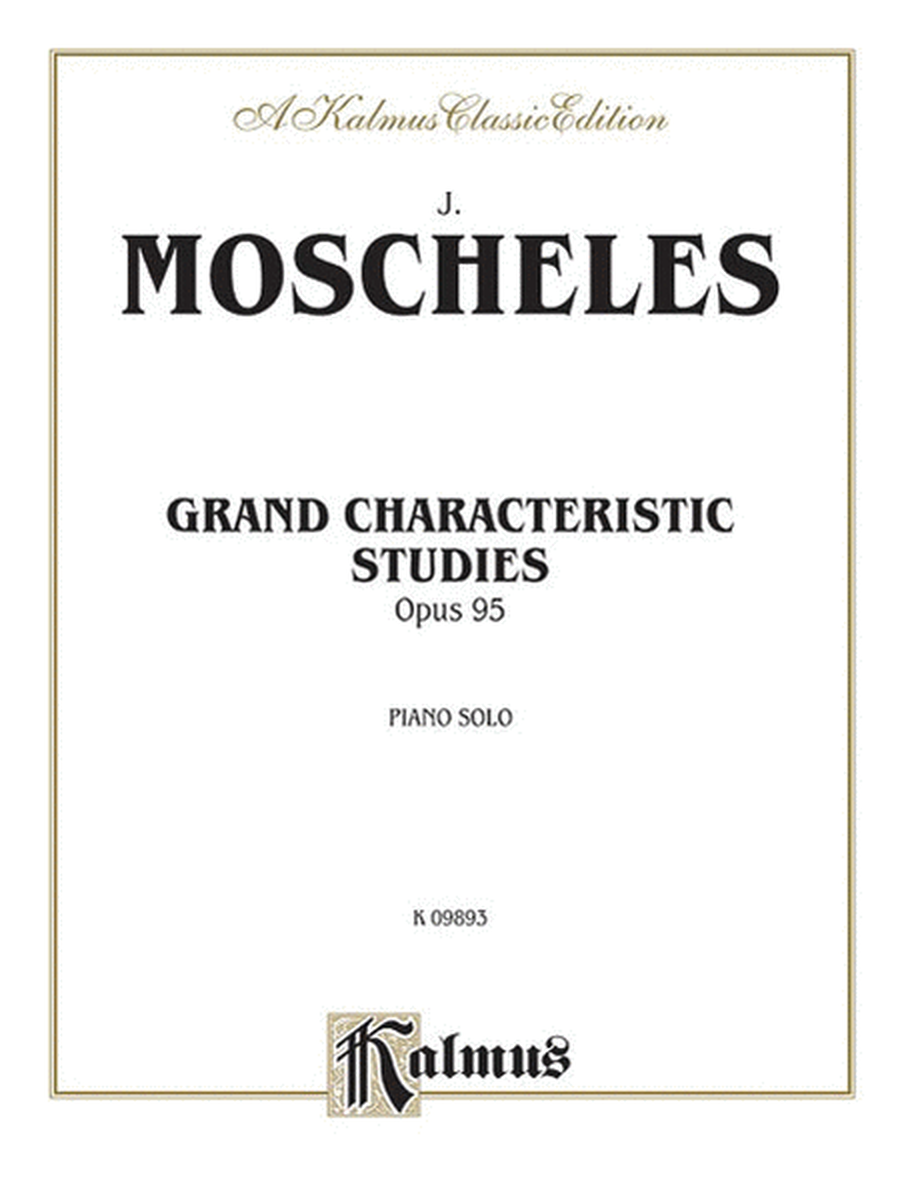 Grand Characteristic Studies, Op. 95