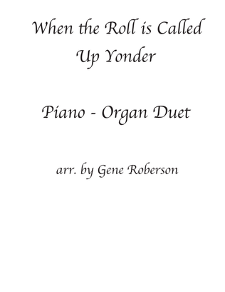 Book cover for When the Roll is Called Up Yonder Piano and Organ Duet