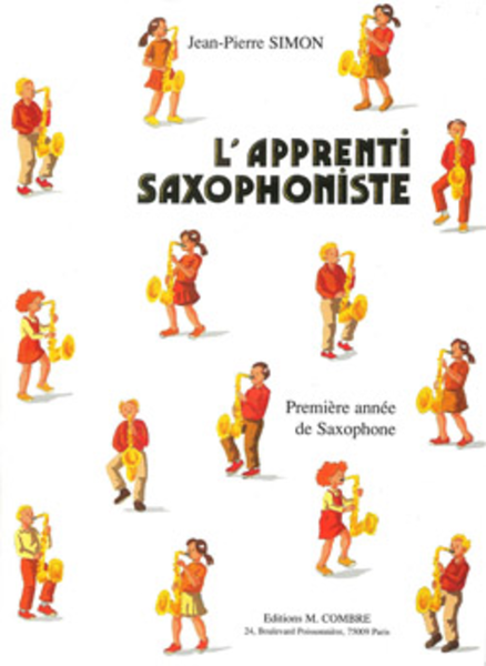 L'Apprenti saxophoniste - 1ere annee