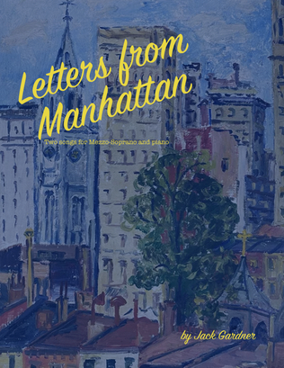Letters from Manhattan. 2 songs for Mezzo-soprano and piano