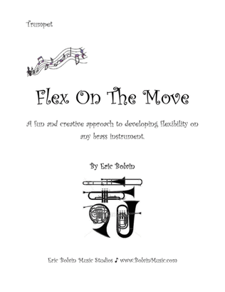 Book cover for Flex On The Move Trumpet Edition