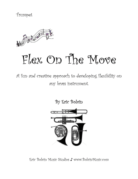 Flex On The Move Trumpet Edition