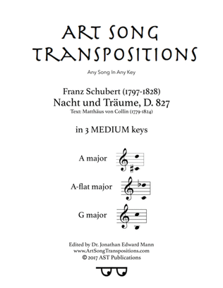 SCHUBERT: Nacht und Träume, D. 827 (in 3 medium keys: A, A-flat, G major)