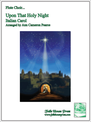 Upon That Holy Night (Italian Carol)