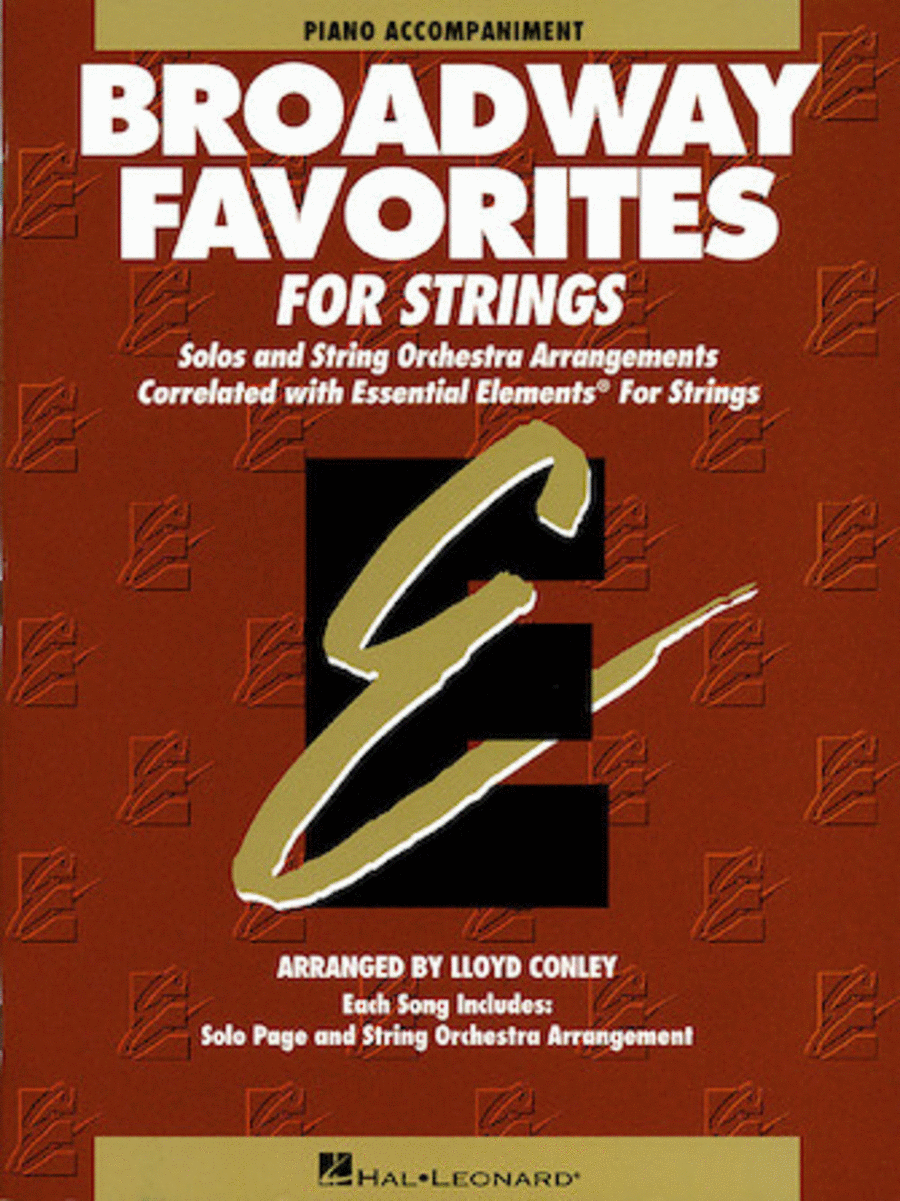 Essential Elements Broadway Favorites for Strings – Piano Accompaniment Orchestra scores gallery preview page 1