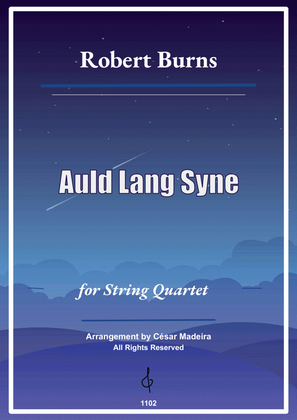 Auld Lang Syne - String Quartet (Full Score and Parts)