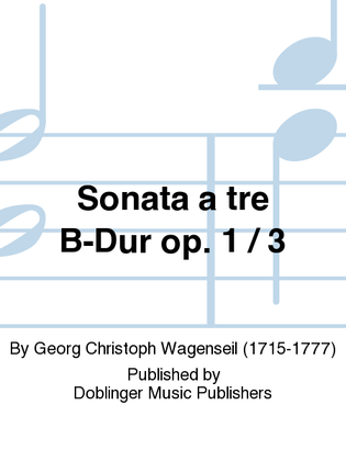 Sonata a tre B-Dur op. 1 / 3