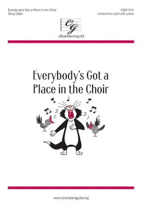 Book cover for Everybody’s Got a Place in the Choir