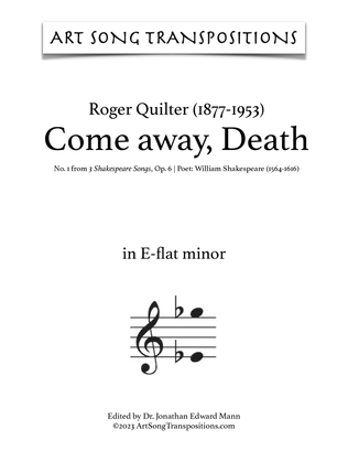 QUILTER: Come away, Death (transposed to E-flat minor and D minor)