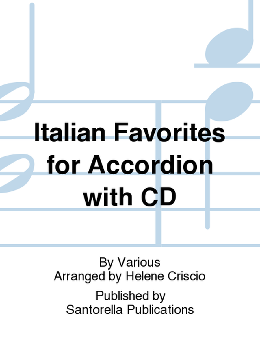 Italian Favorites for Accordion with CD