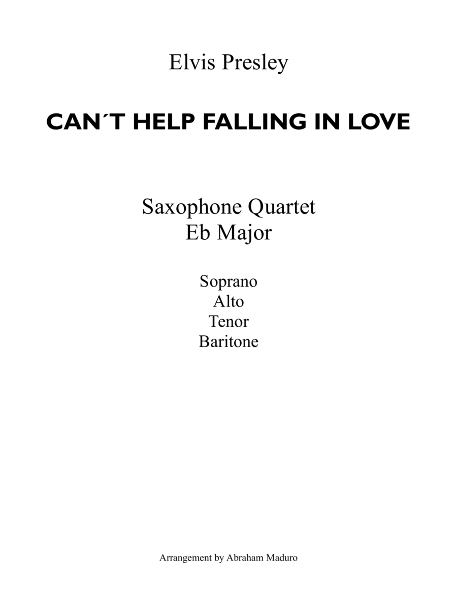 Can't Help Falling In Love Saxophone Quartet scores gallery preview page 1