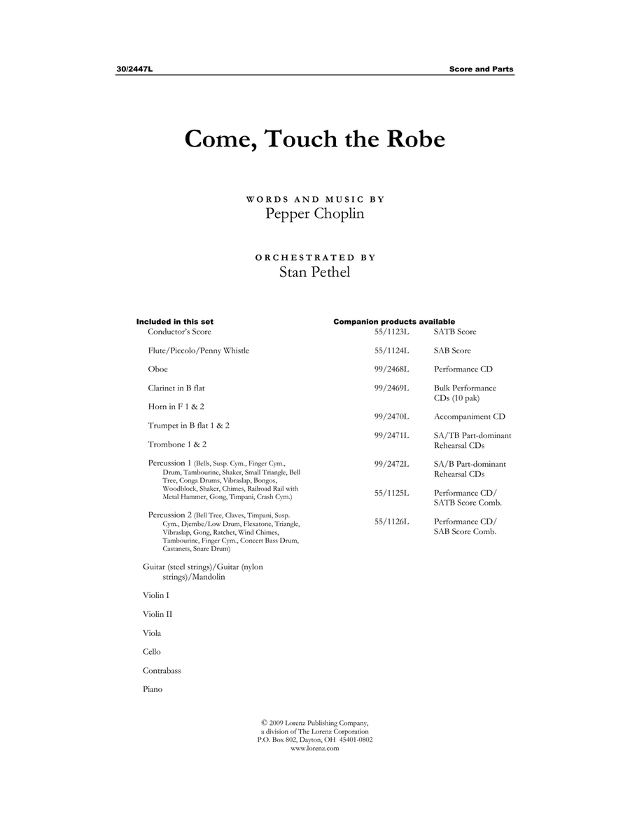 Come, Touch the Robe - Orchestral Score and Parts