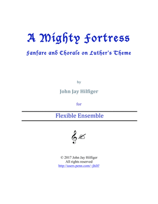 Book cover for A Mighty Fortress: Fanfare and Chorale on Luther's Theme