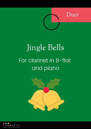 Jingle Bells - For B flat clarinet and piano accompaniment (Easy/Beginner)