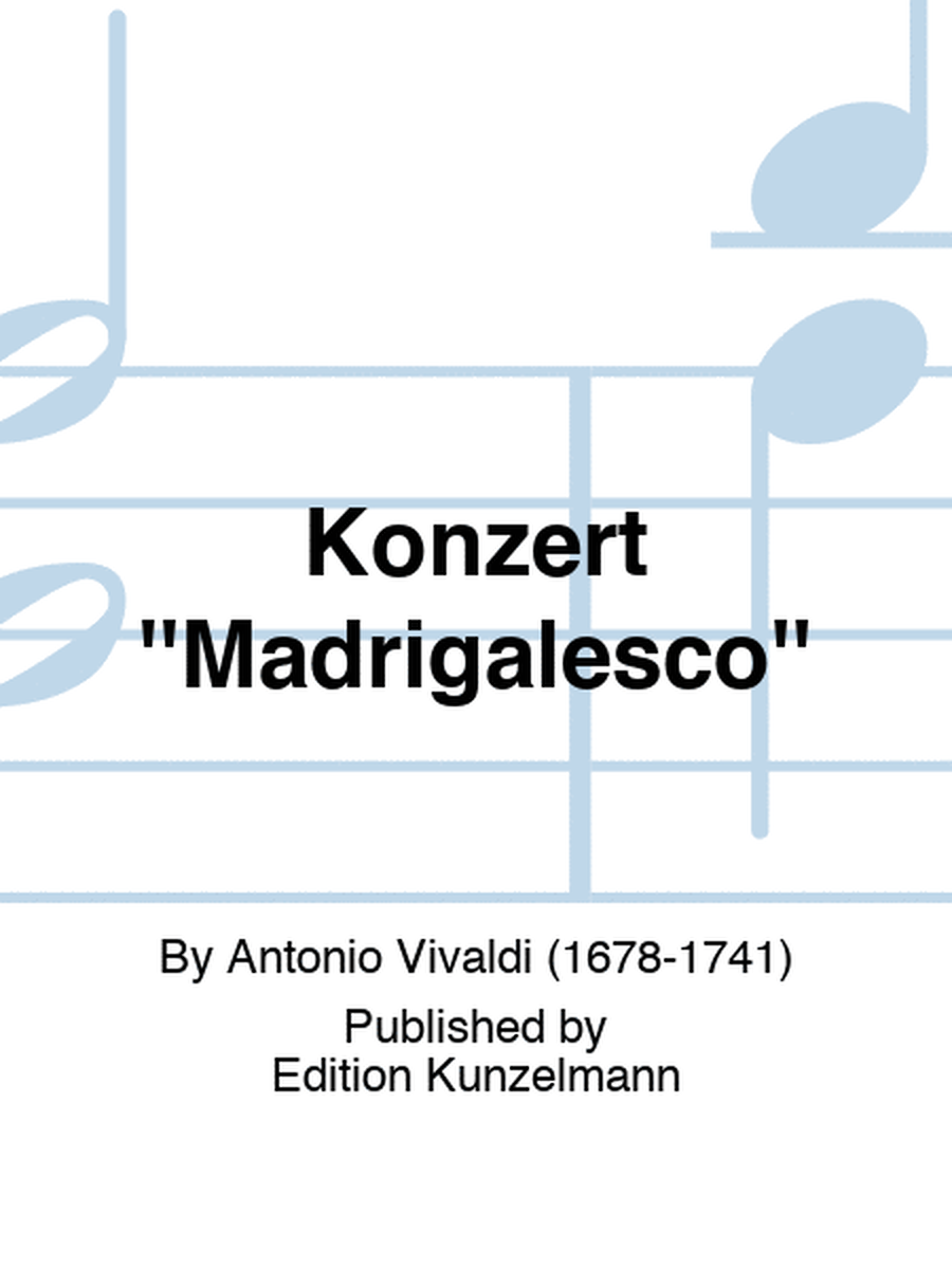 Concerto 'Madrigalesco'