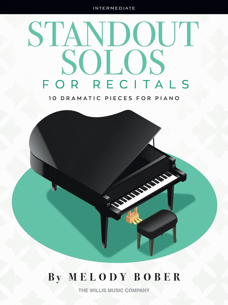 Standout Solos for Recitals by Melody Bober Piano - Sheet Music