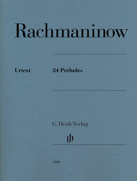 Sergei Rachmaninoff : 24 Preludes