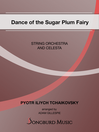 Dance of the Sugar Plum Fairy