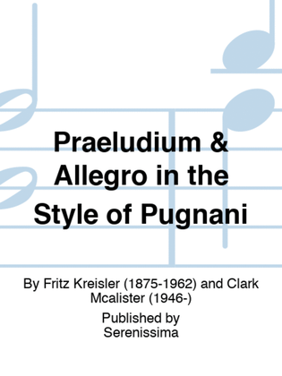 Praeludium & Allegro in the Style of Pugnani