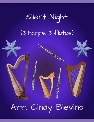 Silent Night, for three harps and three flutes