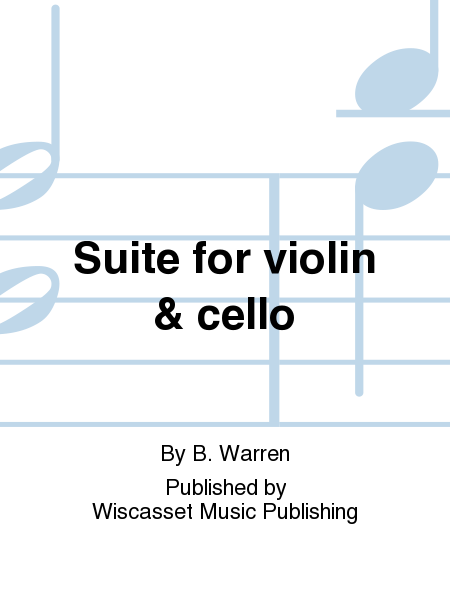Suite for violin & cello