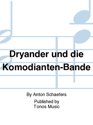 Dryander und die Komodianten-Bande