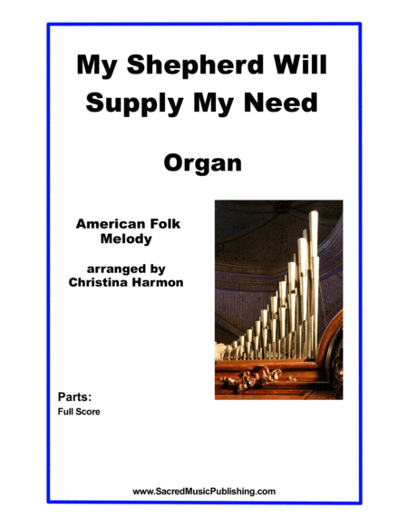 My Shepherd Will Supply My Need - Organ image number null
