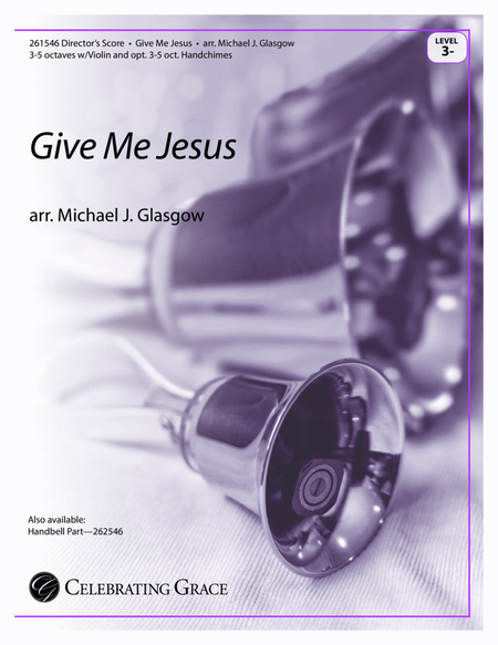 Give Me Jesus (Director's Score)