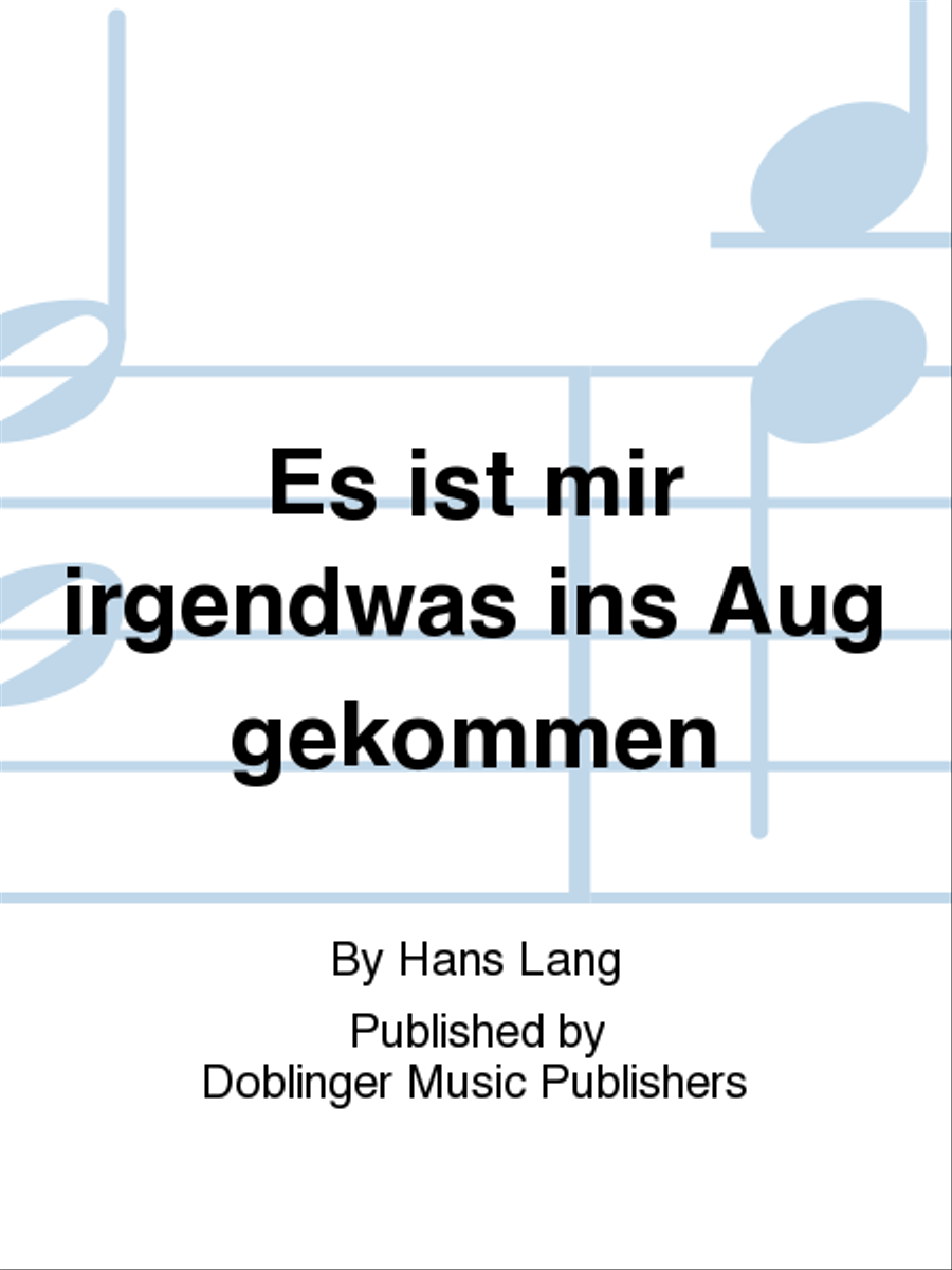 Es ist mir irgendwas ins Aug' gekommen Voice scores gallery preview page 1