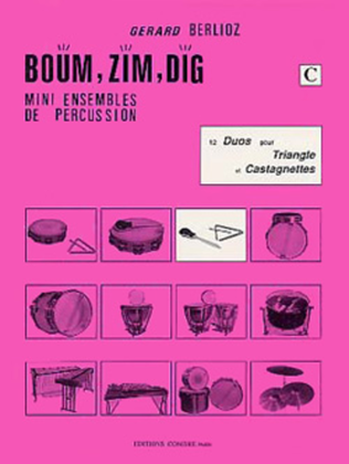 Boum, Zim, Dig - Volume C - 12 duos
