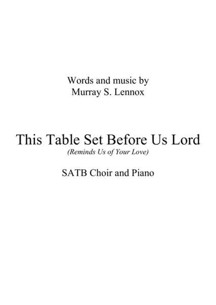 This Table Set Before Us Lord (Reminds Us of Your Love)