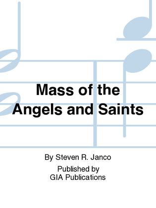 Mass of the Angels and Saints