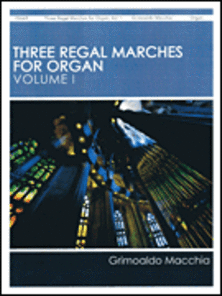 Three Regal Marches for Organ, Vol. 1 Organ scores gallery preview page 1