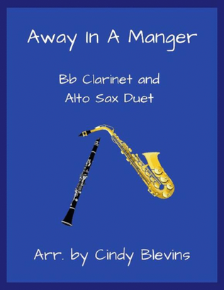 Book cover for Away In A Manger, Bb Clarinet and Alto Sax Duet