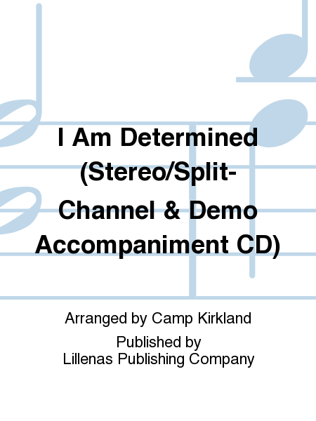 I Am Determined (Stereo/Split-Channel & Demo Accompaniment CD) image number null