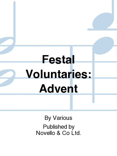 Festal Voluntaries: Advent