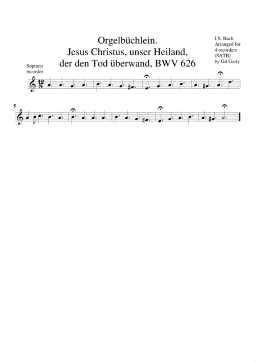 Jesus Christus, unser Heiland, der den Tod ueberwand, BWV 626 from Orgelbuechlein (arrangement for 4 Recorder scores gallery preview page 3