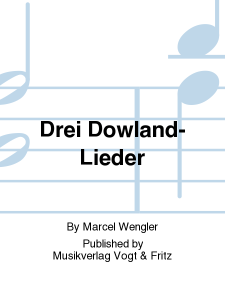 Drei Dowland-Lieder