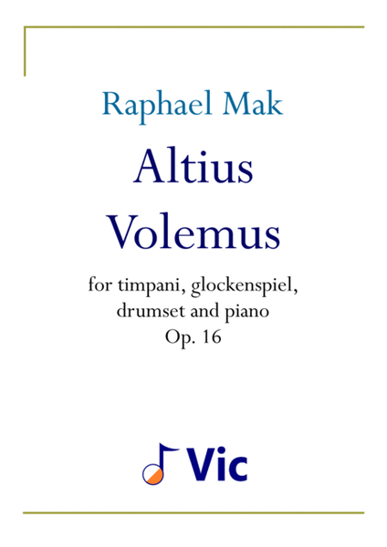 Altius Volemus, op. 16