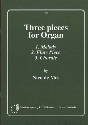 Three Pieces For Organ