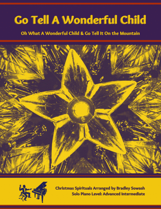 Book cover for Go Tell A Wonderful Child - solo piano