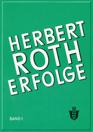 Herbert Roth - Erfolge Vol. 1