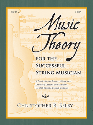 Book cover for Music Theory for the Successful String Musician, Book 2 - Violin