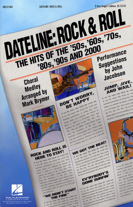 Book cover for Dateline: Rock & Roll – The Hits of the '50s, '60s, '70s, '80s, '90s and 2000 (Medley)