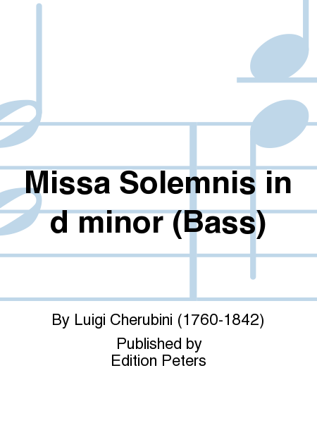 Missa Solemnis in d minor (Bass)