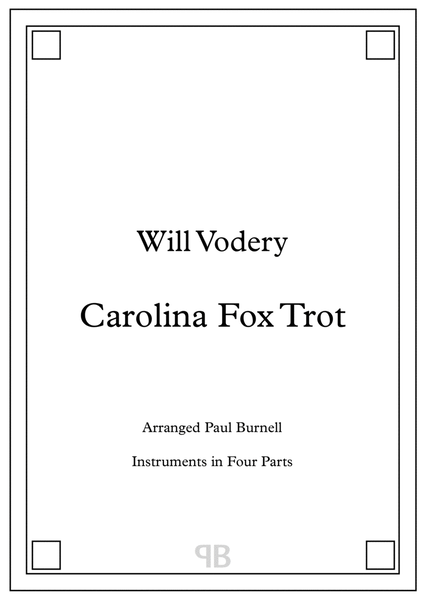 Carolina Fox Trot, arranged for instruments in four parts image number null