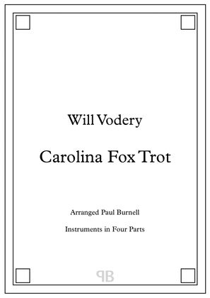 Carolina Fox Trot, arranged for instruments in four parts