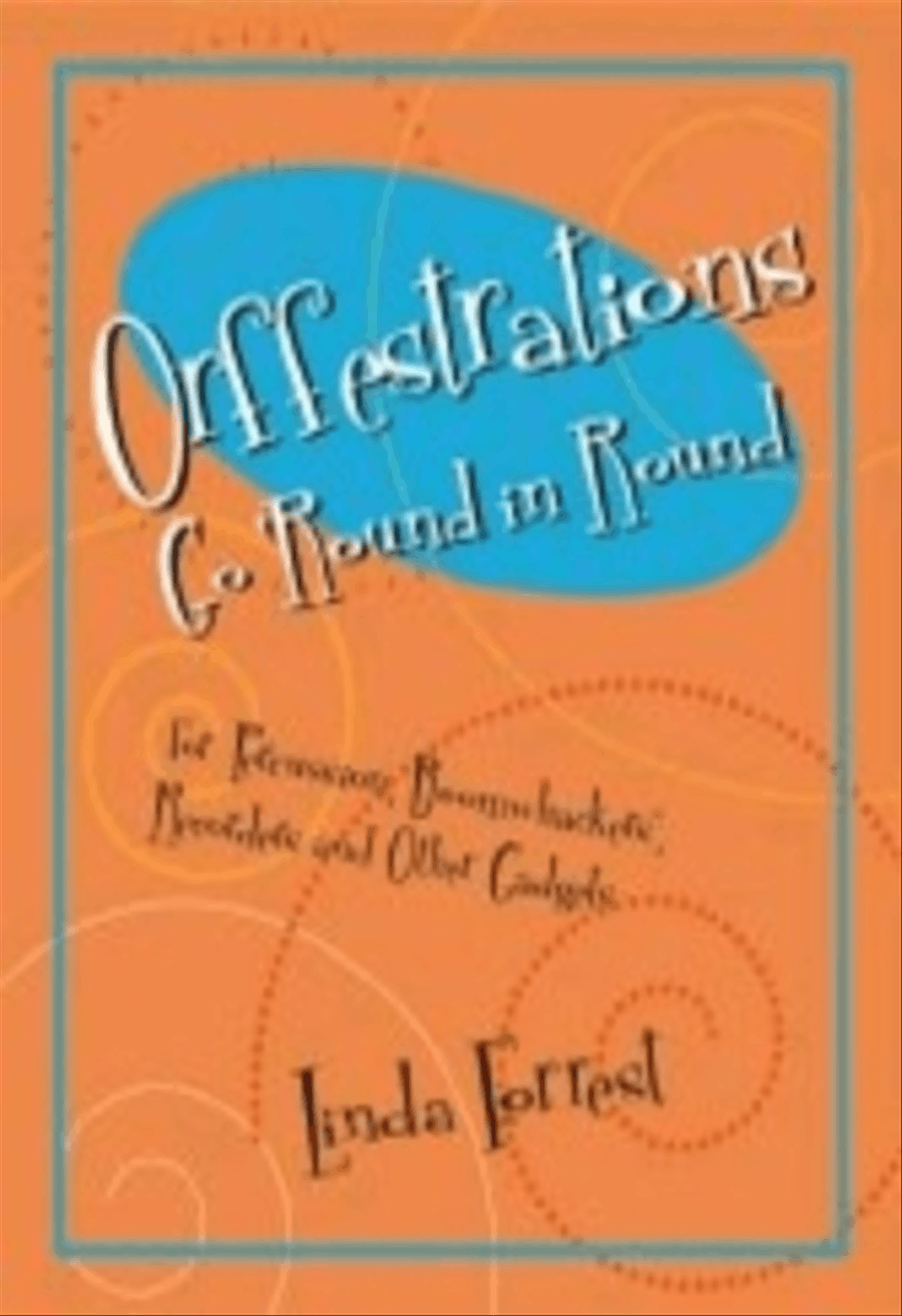 Orffestrations Go 'Round in Round 4-Part scores gallery preview page 1