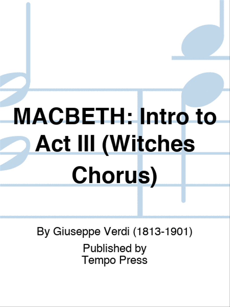 MACBETH: Intro to Act III (Witches Chorus) Choir scores gallery preview page 1
