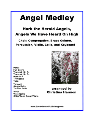 Angel Medley – Choir, Brass Quintet, Violin, Cello, and Keyboard with Optional Percussion